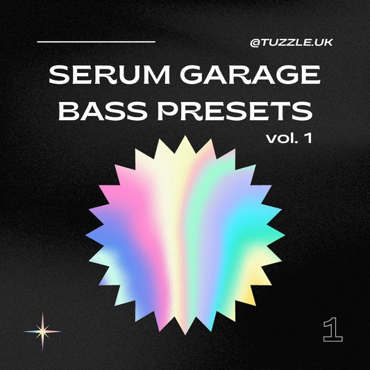 Tuzzle Serum Garage Bass Presets - Vol. 1